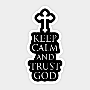 Keep Calm And Trust God - Cross Bottony - White - Christian Series 4W Sticker